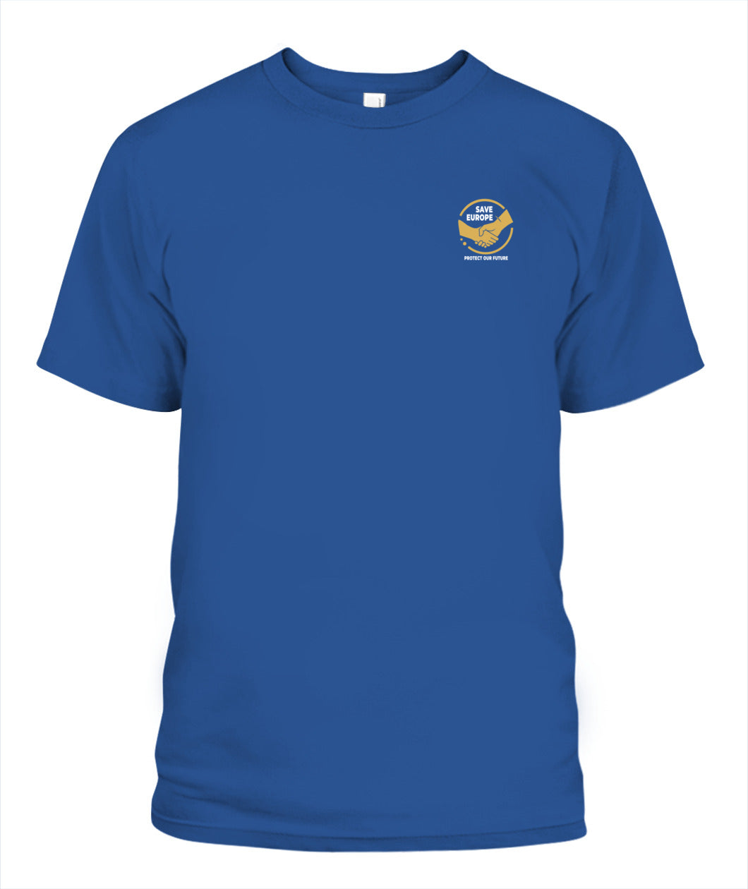 Save Europe – Protect Our Future Tee