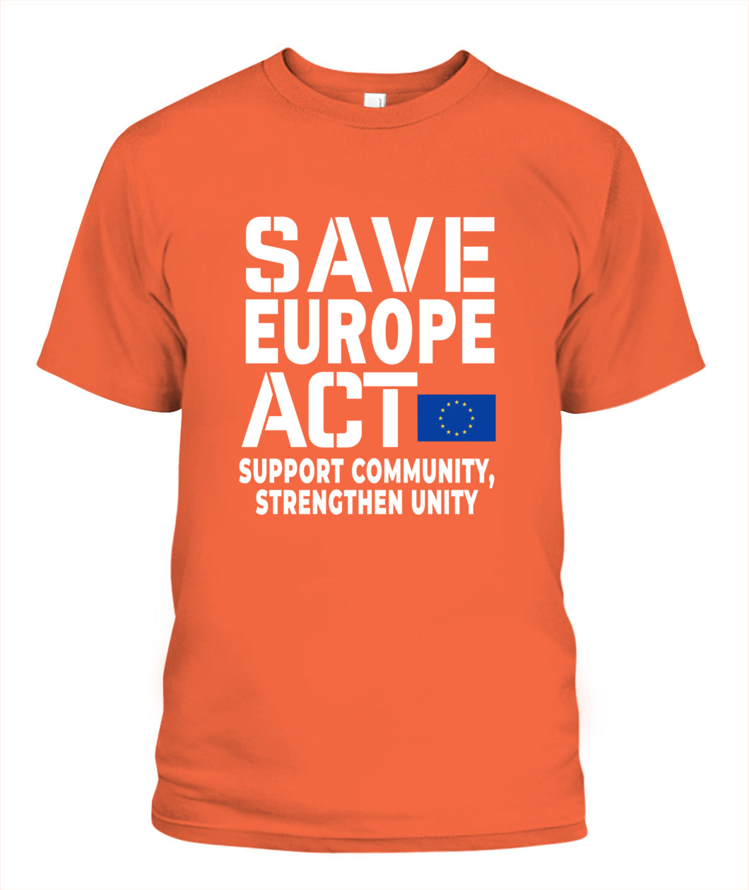 Save Europe Act - Support Tee