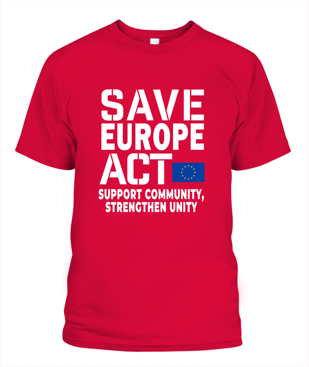 Save Europe Act - Support Tee