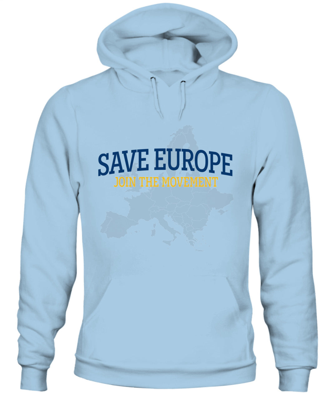 Save Europe – Join The Movement Hoodie