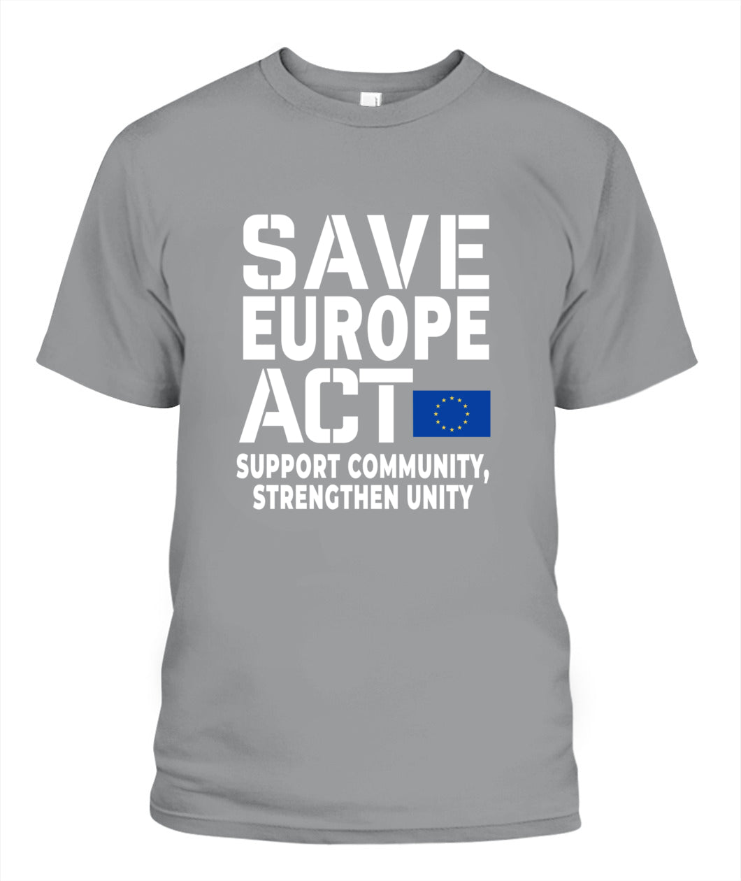 Save Europe Act - Support Tee