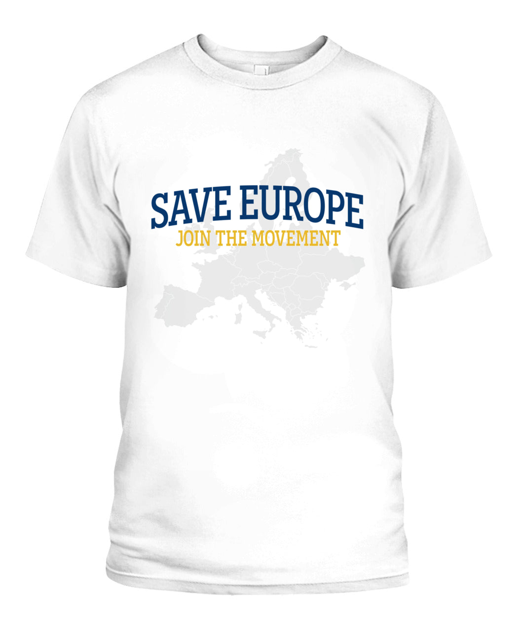 Save Europe – Join The Movement Tee