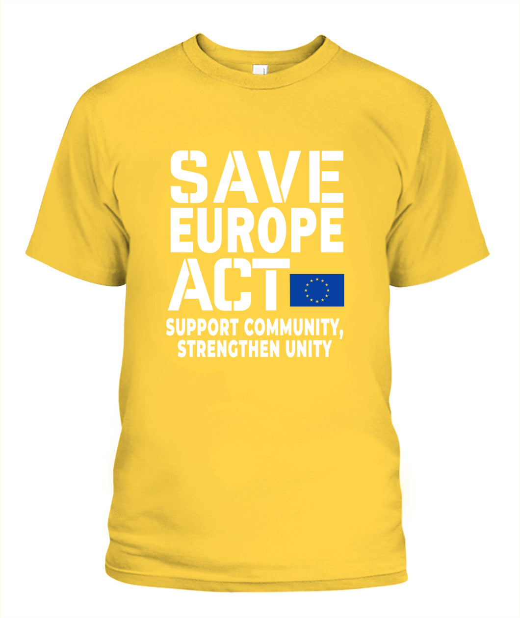 Save Europe Act - Support Tee